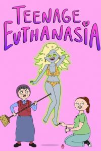 Подросток Эвтаназия 1,2 сезон
